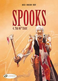 Spooks Vol.4 : the 46th State - Xavier Dorison