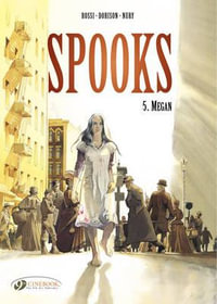 Spooks Vol.5 : Megan - Xavier Dorison