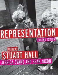 Representation : Cultural Representations and Signifying Practices - Stuart Hall