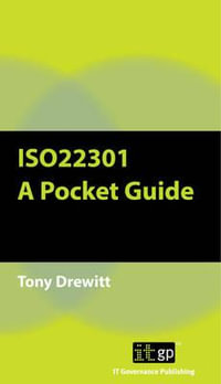 Iso22301 : A Pocket Guide - It Governance