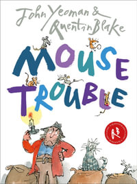 Mouse Trouble - John Yeoman