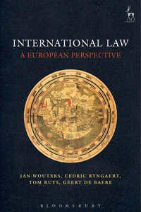 International Law : A European Perspective - Jan Wouters