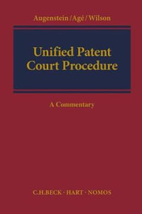 Unified Patent Court Procedure : A Commentary - Alex Wilson