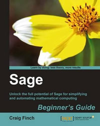 Sage : Beginner's Guide - Craig Finch