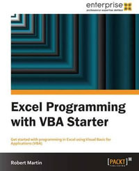 Excel Programming with VBA Starter - Robert Martin