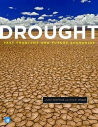 Drought : Past Problems and Future Scenarios - Justin Sheffield