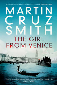 The Girl From Venice - Martin Cruz Smith