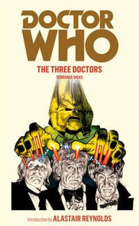 The Three Doctors : Dr. Who Series : Book 19 - Terrance Dicks