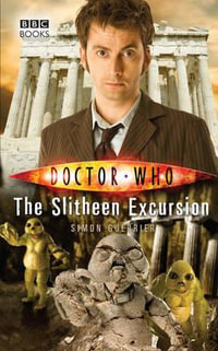 Doctor Who : The Slitheen Excursion - Simon Guerrier