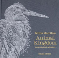 Millie Marotta's Animal Kingdom : Millie Marotta - Millie Marotta