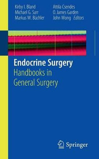 Endocrine Surgery : Handbooks in General Surgery - Kirby I. Bland