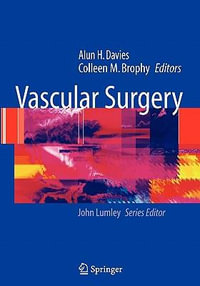 Vascular Surgery : Springer Specialist Surgery Series - Alun H Davies