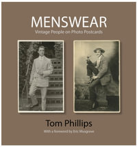 Menswear : Vintage People on Photo Postcards - Tom Phillips