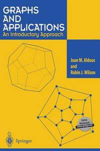 Graphs and Applications : An Introductory Approach - Joan M. Aldous