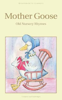 Mother Goose : Old Nursery Rhymes - RACKHAM ARTHUR (ILLUS)