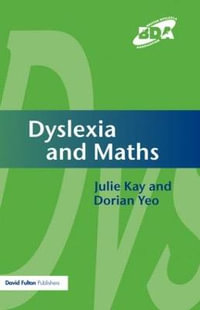 Dyslexia and Maths - Julie Kay