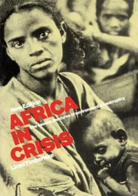 Africa in Crisis : 000309211 - Lloyd Timberlake