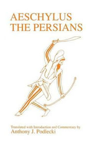 Aeschylus : Persians - Aeschylus