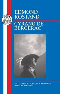 Rostand : Cyrano de Bergerac - Edmond Rostand