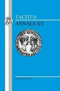 Tacitus : Annals XV - Tacitus