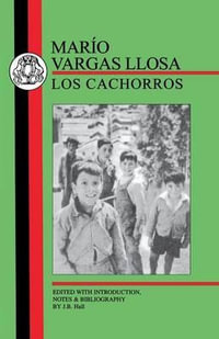 Vargas Llosa : Los Cachorros - Mario Vargas Llosa