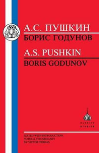 Pushkin : Boris Godunov - Aleksandr Sergeevich Pushkin