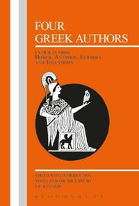 Four Greek Authors New edition : Greek Texts - Eberhard Christopher Kennedy