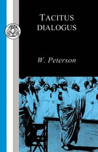 Tacitus : Dialogus de Oratoribus - Tacitus