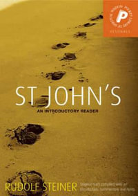 St John's:  : An Introductory Reader - Rudolf Steiner