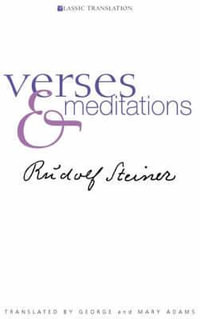 Verses and Meditations : Classic Translation - Rudolf Steiner