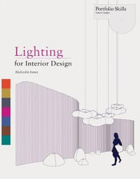 Lighting for Interior Design : Portfolio Skills - Malcolm Innes