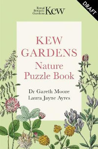 Kew Gardens Puzzle Book : Nature Puzzle Book - Kew Gardens