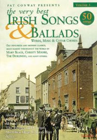 The Very Best Irish Songs and Ballads: v. 3 : Words, Music and Guitar Chords - Pat Conway