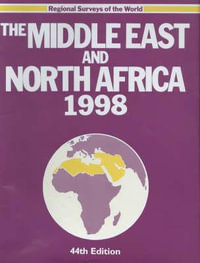 Middle East & Nth Africa 1998 : Middle East and North Africa - Europa Publications