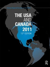 The USA and Canada 2011 : The Europa Regional Surveys of the World - Europa Publications