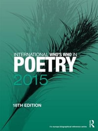 International Who's Who in Poetry 2015 : International Who's Who in Poetry - Europa Publications