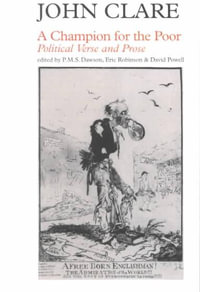 Champion of the Poor : Political Poetry and Prose - John Clare