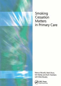 Smoking Cessation Matters in Primary Care - Marcus Munafro