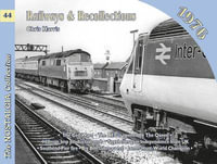 Railways and Recollections : 1976 - Chris Harris