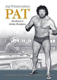 Auf Wiedersehen Pat - Pat Roach