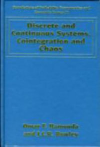 Discrete and Continuous Systems, Cointegration and Chaos : Foundations of Probability, Econometrics and Economic Games Series, 10 - Omar F. Hamouda