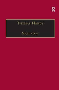 Thomas Hardy : A Textual Study of the Short Stories - Martin Ray