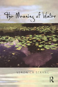 The Meaning of Water - Veronica Strang