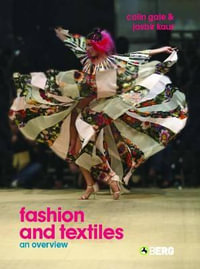 Fashion and Textiles : An Overview - Jasbir Kaur