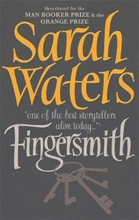 Fingersmith : shortlisted for the Booker Prize - Sarah Waters