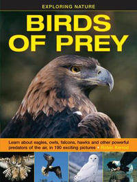 Exploring Nature : Birds of Prey - Kerrod Robin