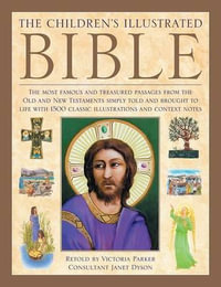 Children's Illustrated Bible - Parker Victoria