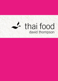 Thai Food - David Thompson