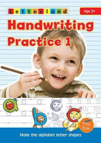 Handwriting Practice: 1 : My Alphabet Handwriting Book - Lyn Wendon