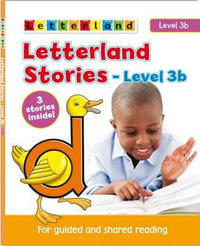 Letterland Stories : Level 3b - Lyn Wendon